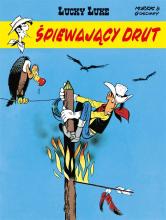 Lucky Luke. Śpiewający drut