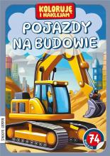 Koloruję i naklejam, Pojazdy na budowie