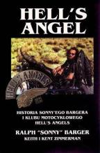 Hell's Angel - Historia Sonny'ego Bargera i klubu