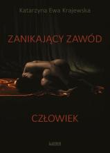 Zanikający zawód: Człowiek