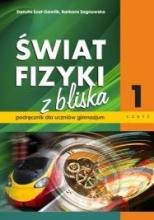 Fizyka GIM Świat Fizyki z bliska cz.1 podr  ZamKor