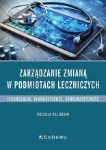 Zarządzanie zmianą w podmiotach leczniczych