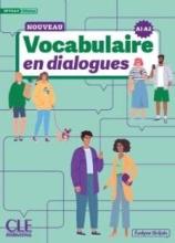 Vocabulaire en dialogues Niveau debutant A1/A2