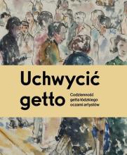 Uchwycić getto