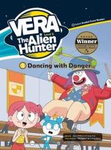 Vera The Alien Hunter Level 2 cz.2 Dancing... + CD