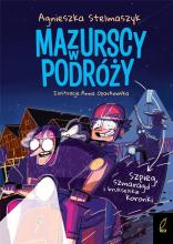 Mazurscy w podróży T.5 Szpieg, szmaragd..