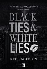 Black Ties & White Lies