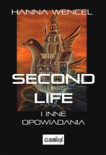 Second Life i inne opowiadania