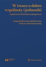 W trosce o dobro wspólnoty i jednostki