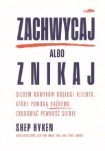 Zachwycaj albo znikaj