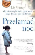 Przełamać noc - Liz Murray