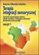 Terapia integracji sensorycznej ćw. zeszyt 1