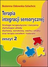 Terapia integracji sensorycznej ćw. zeszyt 2