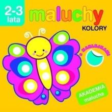 Akademia malucha - Maluchy. Kolory