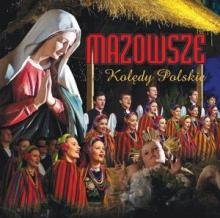 Mazowsze Kolędy Polskie