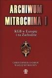 Archiwum Mitrochina T.1