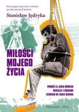 Miłości mojego życia - Stanisław Jędryka