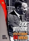 Życie prywatne dyktatorów XX wieku