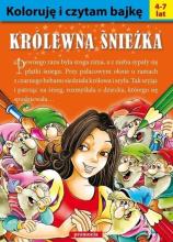 Koloruję i czytam bajkę - Królewna Śnieżka