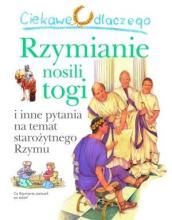 Ciekawe dlaczego - Rzymianie nosili togi