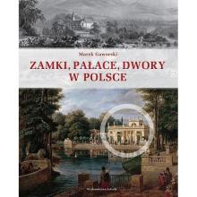 Zamki, pałace, dwory w Polsce