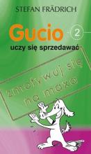 Gucio uczy się sprzedawać