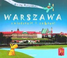 Warszawa. Zwiedzanie i zabawa