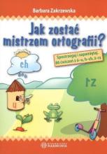 Jak zostać mistrzem ortografii? Spostrzegaj...