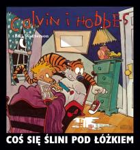Calvin i Hobbes T.2 Coś się ślini pod łóżkiem