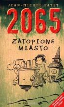 2065. Zatopione miasto